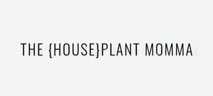 The House Plant Momma