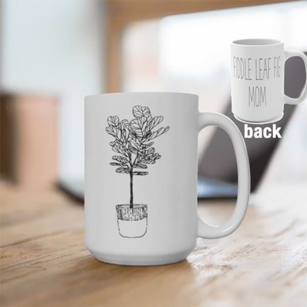 Fiddle Leaf Fig Mom Mug